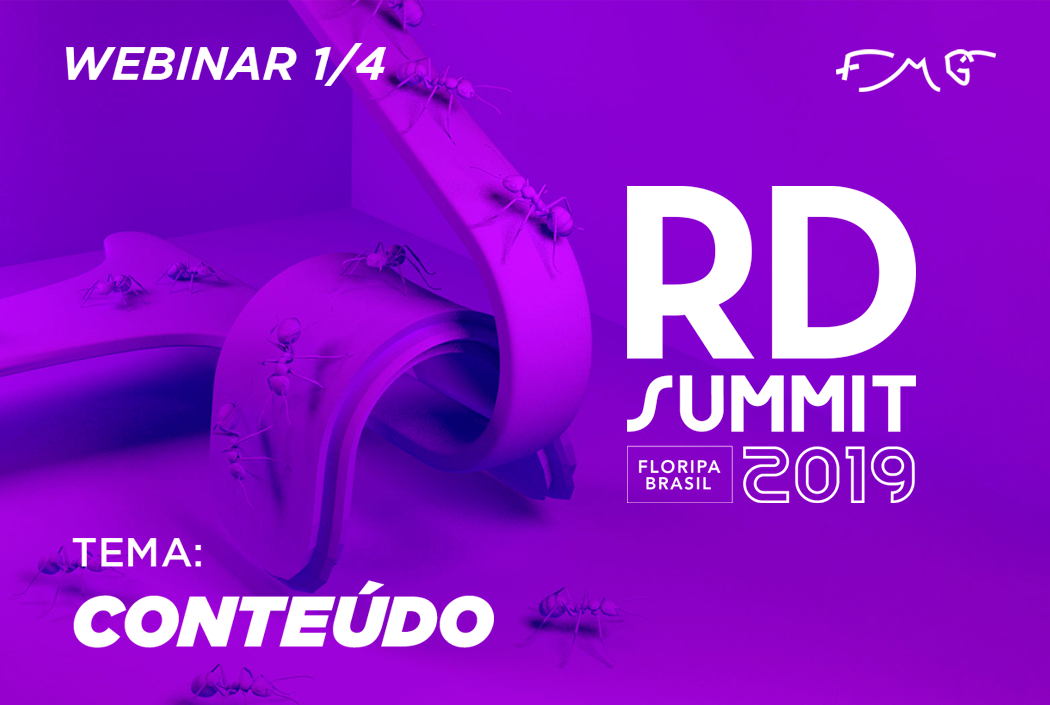 O que rolou no RD Summit 2019 - Marketing de Conteúdo